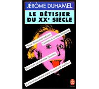 Le Bêtisier du XXe siècle