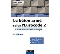 Le béton armé selon l'Eurocode 2 - 2ed