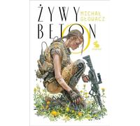 Le béton vivant - Michał Głowacz (Literatur, Fantastik, Fantasy auf Polnisch)