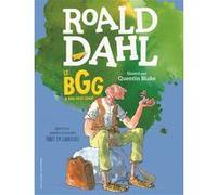 Le BGG Roald Dahl (Auteur), Jean-François Ménard (Traduction), Quentin Blake (Illustration)