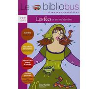 Collectif – Le Bibliobus N° 10 CE2 : Les Fées – Livre de l'élève – Broché – Éd. 2005