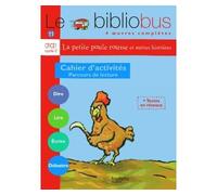 Le Bibliobus n° 11 CP/CE1 - La Petite poule rousse - Cahier d'activités - Ed.2005 - Pascal Dupont - Hachette Education - broché - Livre