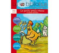 Le Bibliobus n° 11 CP/CE1 - La Petite Poule rousse - Livre de l'élève - Ed.2005 - Collectif - Hachette Education - broché - Scolaire / Universitaire