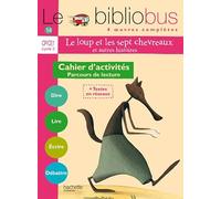 Le Bibliobus n°14 CP/CE1 – Cahier d'activités Cycle 2 : Parcours de lecture (4 œuvres)