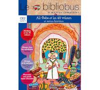 Collectif – Le Bibliobus N° 15 CE2 : Ali Baba et les 40 voleurs – Livre de l'élève – Ed.2006