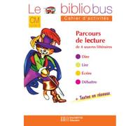 Le Bibliobus N° 17 Cm Cycle 3 Parcours De Lecture De 4 Oeuvres Littéraires : Le Chat Botté - La Clé De La Cassette - L'oiseau Bleu - Un Drôle D'ange Gardien - Cahier D'activités
