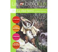 Le Chat botté – Le Bibliobus N° 17 CM – Livre de l'élève – Éd.2006 – Hachette Pratique