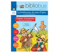 Le Bibliobus N° 20 CP/CE1 - Le Bonhomme de pain d'épice - Cahier d'activités - Ed.2007 Cahier d'exercices - Pascal Dupont - Hachette Education - broché - Scolaire / Universitaire