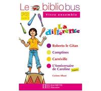Pascal Dupont, Sylvie Mangeot – Le Bibliobus N° 25 – La Différence – Cahier d'activités – Ed.2008