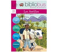 Le Bibliobus N° 27 Cm - Les Antilles : La "Geste" De Compère Lapin De Marie-Thérèse Lung-Fou - L'accra De La Richesse De Patrick Chamoiseau - Manman D'io Et Ti-Coco De Renée Maurin-Gotin -...