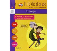 Le bibliobus nº 32 CP/CE1 - Le temps - Cahier d'activités