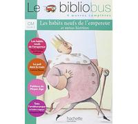 Collectif – Le Bibliobus n° 7 CM : Les Habits neufs de l'empereur – Livre de l'élève – Ed.2005