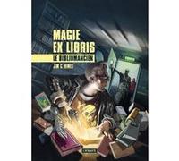 Le bibliomancien Jim C. Hines (Auteur), Lionel Davoust (Traduction)