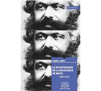 Le Bicentenaire de la naissance de Marx - Samir Amin - Delga - broché - Essai