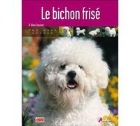 Le bichon frisé - Collectif - Artemis Eds - broché - Guide
