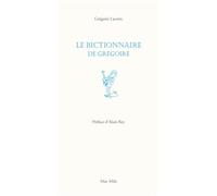 Le bictionnaire de Grégoire