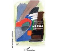 Le bide Conte initiatique - Pierre-Georges Despierre - L'harmattan - broché - Nouvelles