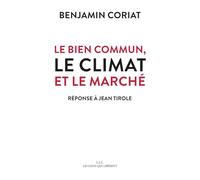 Le bien commun, le climat et le marché: Réponse à Jean Tirole