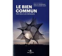 Le Bien commun par-delà les impasses