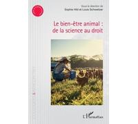 Le bien-être animal : de la science au droit