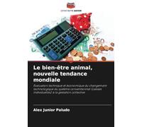 Le bien-être animal, nouvelle tendance mondiale: Évaluation technique et économique du changement technologique du système conventionnel (caisses individuelles) à la gestation collective