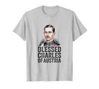 Le bienheureux Charles d'Autriche monarchiste catholique Romain Karl T-Shirt