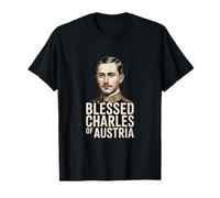 Le bienheureux Charles d'Autriche monarchiste catholique Romain Karl T-Shirt