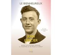 Le Bienheureux Jean Lépicier
