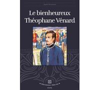 Le bienheureux Théophane Vénard – MAM-E