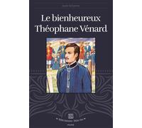 Le bienheureux Théophane Vénard