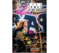 Le Big Boss - Bill James - Rivages - broché - Roman