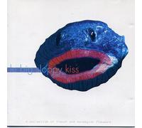 Artistes Divers - Big Sloppy Kiss