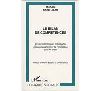 Le Bilan De Compétences - Des Caractéristiques Individuelles À L'accompagnement De L'implication Dans Le Projet