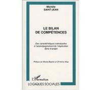 Le bilan de compétences Michèle Saint-Jean (Auteur)