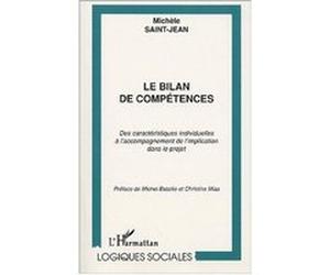 Le bilan de compétences Michèle Saint-Jean (Auteur)