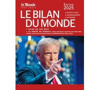 Le Bilan du Monde - 2025 - Le Monde Hs - Le Monde - broché - Revue