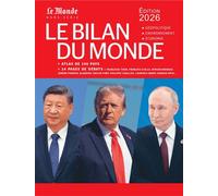 Le Monde – Le Bilan du Monde 2026 – Hors-série