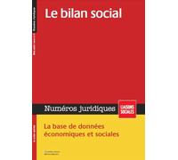 Le bilan social - Janvier 2015 La base de données économiques et sociales. - Marie Mourat - Liaisons - broché - Etude