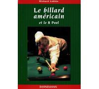 R LABLEE – Le billard américain et le 8 pool – La technique du jeu – Broché