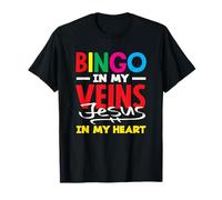 Le Bingo est dans Mes veines, Jésus dans Mon cœur, la Vie T-Shirt