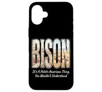 Le Bison, C'est Une Histoire américano-Polonaise, Patrimoine de la Pologne Coque pour iPhone 16 Plus