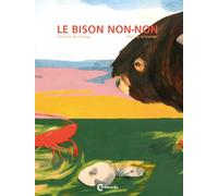 Le bison non non