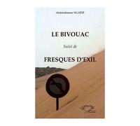 Le Bivouac - Fresques D'exil