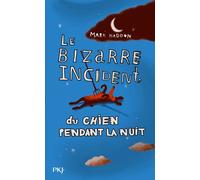 Le Bizarre Incident Du Chien Pendant La Nuit