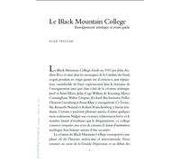 Le Black Mountain College Enseignement artistique et avant-garde - Alan Speller - Lettre Volee - broché - Essai