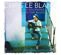 Le Blanc,Chris - The Southside and the Blues