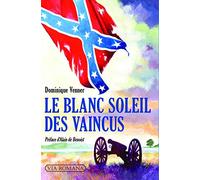 Le blanc soleil des vaincus