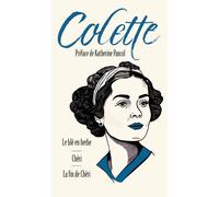 Le blé en herbe suivi de Chéri et La fin de chéri - Sidonie-Gabrielle Colette - Archipoche - Poche - Roman