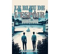 Le Bleu de l'Espoir