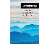 Le bleu est la couleur la plus rare